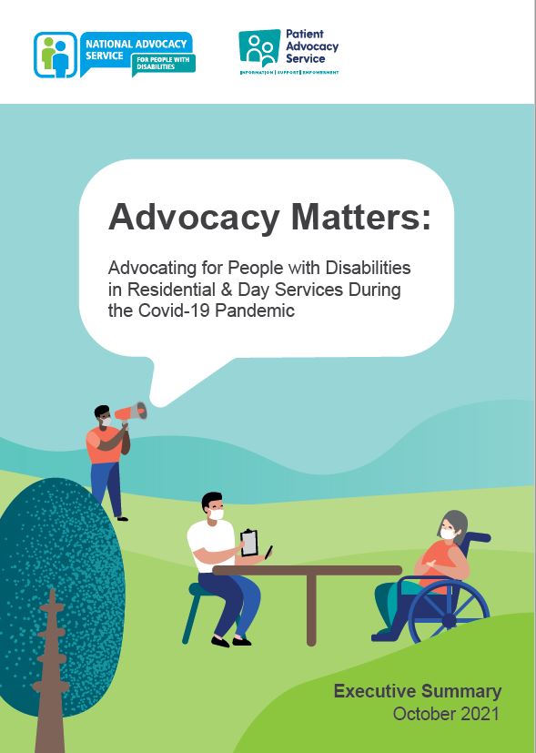 EXECUTIVE SUMMARY: Advocacy Matters – Advocating for People with Disabilities in Residential & Day Services During the Covid-19 Pandemic